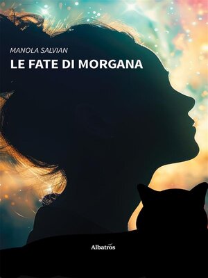 cover image of Le fate di Morgana